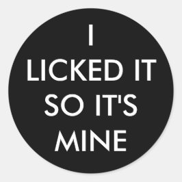 IK HEB HET GELICKEERD ZODAT HET EEN MINE sticker I