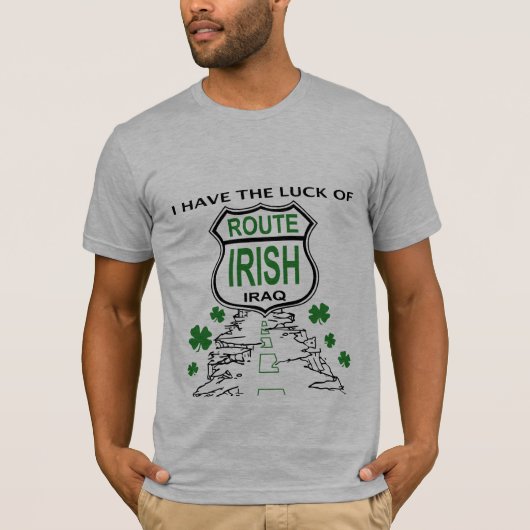 Ik heb het geluk van Route Irish T-shirt (Voorkant)