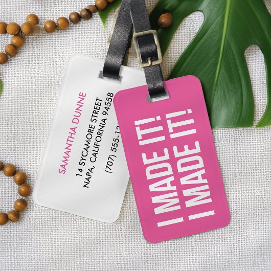 Ik heb het gemaakt! Ik heb het gemaakt! Gepersonal Bagagelabel