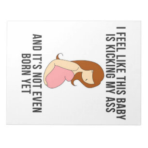 Ik heb het gevoel dat deze Baby een schop is Notitieblok