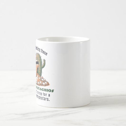 Ik heb het gevoel dat deze gezouten pistachenoten  koffiemok (Center)