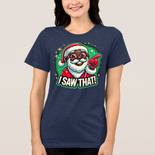 Ik heb het gezien." Black Santa Tri-Blend Shirt