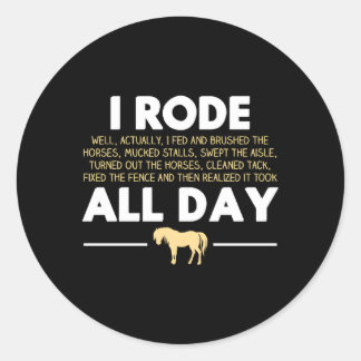 Ik heb het hele dag paardenrennen gekroond ronde sticker
