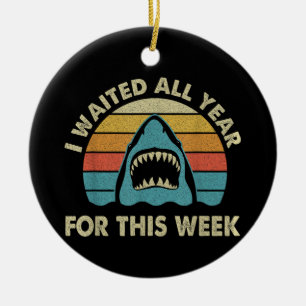 Ik heb het hele jaar op deze week gewacht Haai Lie Keramisch Ornament
