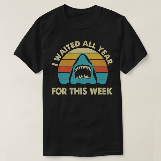 Ik heb het hele jaar op deze week gewacht  Haaienl T-shirt (Design voorkant)