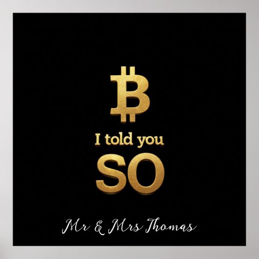 Ik heb het je gezegd, Bitcoin Ultimate Crypto Come Poster (Voorkant)
