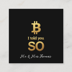 Ik heb het je gezegd, Bitcoin Ultimate Crypto Come Vierkante Visitekaartje