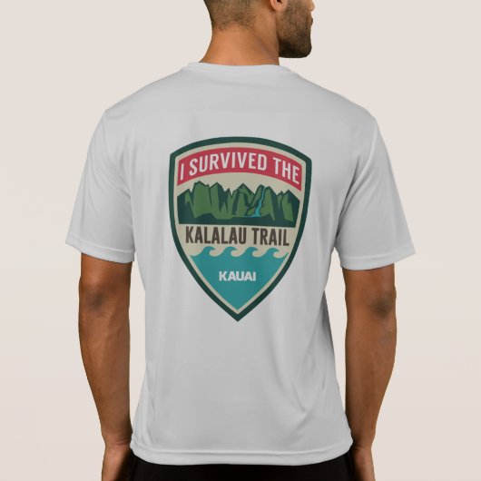 "Ik heb het Kalalau Trail Shirt overleven" (Achterkant)