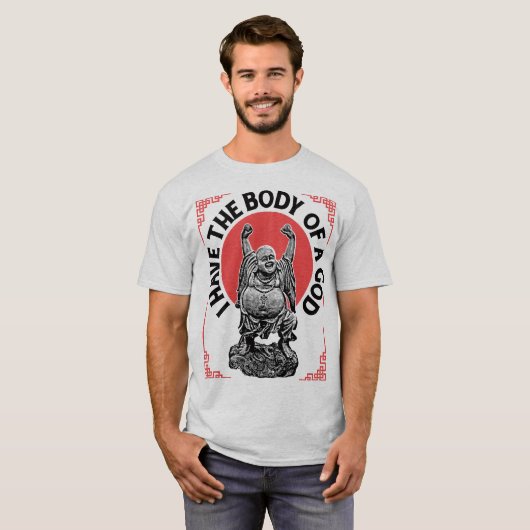 Ik heb het lichaam van een goddelijk boeddha grapp t-shirt (Voorkant volledig)