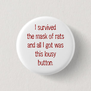 Ik heb het masker van ratten overleefd en ik kreeg ronde button 3,2 cm