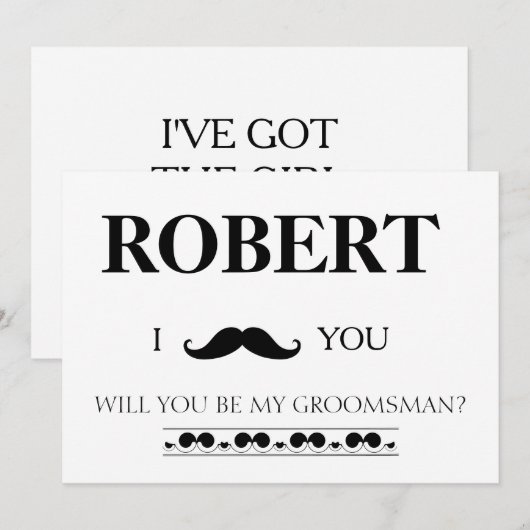 Ik heb het meisje, ben je mijn Groomsman? Kaart (Voorkant / Achterkant)