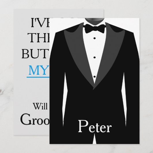 Ik heb het meisje, ben je mijn Groomsman? Kaart (Voorkant / Achterkant)