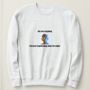 Ik heb het niet over Sweatshirt