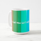 Ik heb het nu warm koffiemok (Voorkant links)