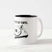 Ik heb het op vinyl tweekleurige koffiemok (Voorkant rechts)