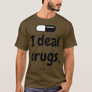 Ik heb het over geneesmiddelen Juridisch Farmaceut T-shirt