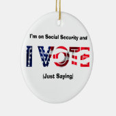 Ik heb het over sociale zekerheid en ik stem keramisch ornament (Rechts)
