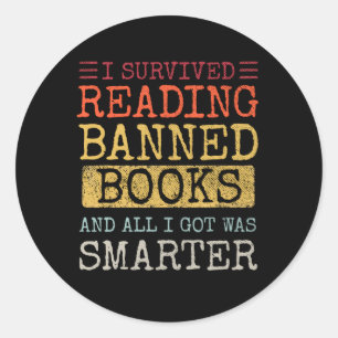 Ik heb het overleefd om verboden boeken te lezen B Ronde Sticker