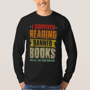 Ik heb het overleefd om verboden boeken te lezen B T-shirt