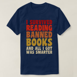 Ik heb het overleefd om verboden boeken te lezen G T-shirt