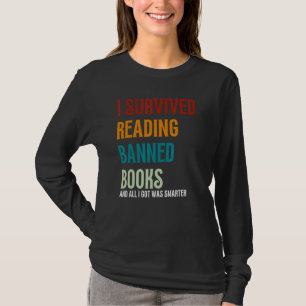 Ik heb het overleefd om verboden boeken te lezen t-shirt