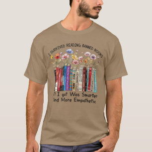 Ik heb het overleefd om verboden boeken te lezen. t-shirt