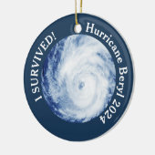 Ik heb het overleefd! Orkaan Beryl 2024 Keramisch Ornament (Links)