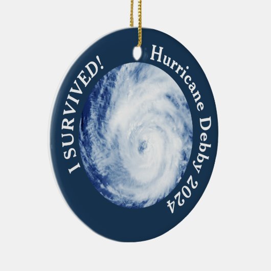 Ik heb het overleefd! Orkaan Debby 2024 Keramisch Ornament (Rechts)