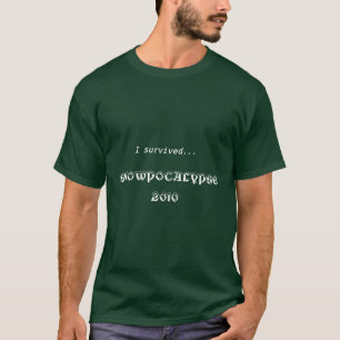 Ik heb het overleefd, SNOWPOCALYPSE 2010 T-shirt