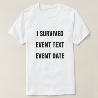 Ik heb het overleefd! t-shirt