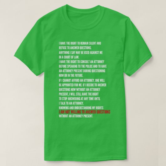 Ik heb het recht om Miranda te waarschuwen. T-shirt (Design voorkant)