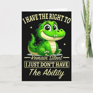 Ik heb het recht om te zwijgen, ik heb het gewoon  kaart