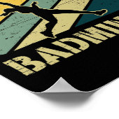 Ik heb het slechte in Badminton Team Badminton gez Poster (Hoek)