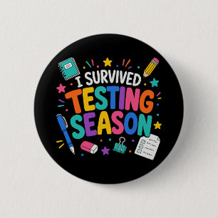 Ik heb het testseizoen overleefd School humor Ronde Button 5,7 Cm