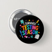 Ik heb het testseizoen overleefd School humor Ronde Button 5,7 Cm (Voorkant /achterkant)