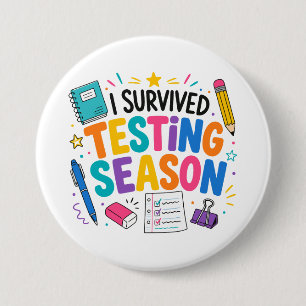 Ik heb het testseizoen overleefd School humor Ronde Button 7,6 Cm