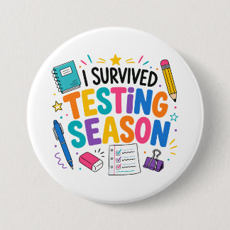 Ik heb het testseizoen overleefd School humor Ronde Button 7,6 Cm