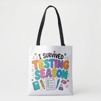 Ik heb het testseizoen overleefd School humor Tote Bag