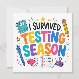 Ik heb het testseizoen overleefd Schoolhumor Kaart