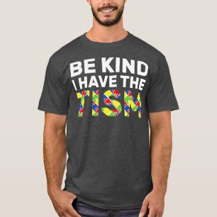 Ik heb het tisme 4 t-shirt