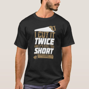Ik heb het twee keer gesneden en het is nog steeds t-shirt
