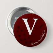 Ik heb het vaccin Covid-19 Dark Burgundy Red Ronde Button 7,6 Cm (Voorkant /achterkant)