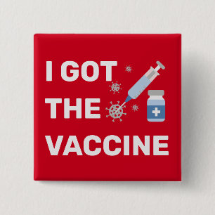"Ik heb het vaccin" - Stop het virus Vierkante Button 5,1 Cm