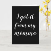 Ik heb het van mijn mama Moederdag Kaart (Gele Bloem)