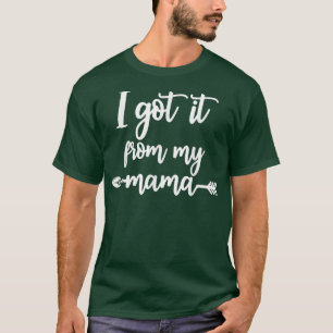 Ik heb het van mijn Show van de liefde voor mama. T-shirt