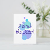 Ik heb het water Drink Briefkaart (Staand voorkant)