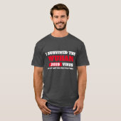 Ik heb het WUHAN China Coronavirus overleefd T-shirt (Voorkant volledig)