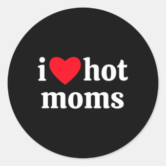Ik heb hete moeders ronde sticker