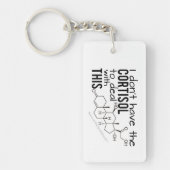 Ik heb hier geen Cortisol voor. Sleutelhanger (Voorkant)