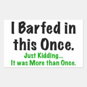 Ik heb hierin gebotst rechthoekige sticker (Voorkant)